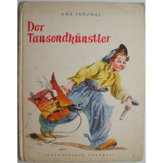 Der Tausendkunstler &ndash; Ana Tudoras