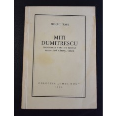 Colectia Omul Nou - Miti Dumitrescu - Mihail Tase - Miscarea Legionara 1952