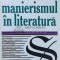Manierismul in literatura - 1998 - Gustav Rene Hocke (N102)
