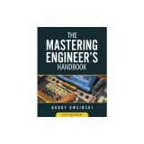 The Mastering Engineer's Handbook 5th Edition