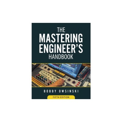 The Mastering Engineer&amp;#039;s Handbook 5th Edition foto
