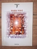 Caragiale? - Maria Voda Capusan