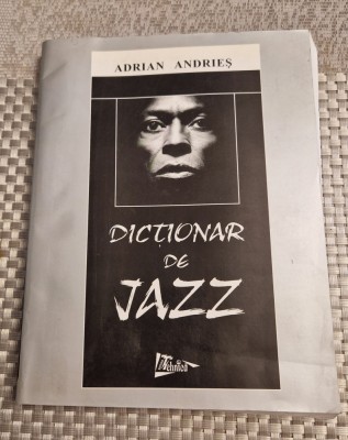 Dictionar de Jazz Adrian Andries foto