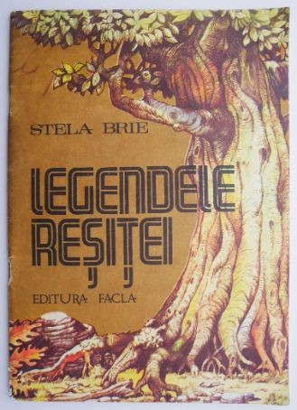 Legendele Resitei &ndash; Stela Brie
