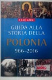 Guida alla storia della Polonia 966- 2016