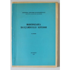 MODERNIZAREA INVATAMANTULUI SUPERIOR , UZ INTERN , 1973
