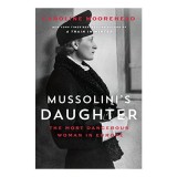 Mussolini's Daughter