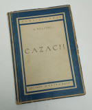 CAZACII - L. TOLSTOI - EDITURA &quot;CARTEA RUSA&quot; - 1950 - 138 PAGINI