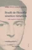 Studii de filozofie sinetico-timetică Ratio et Revelatio Carte brosata