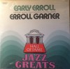 Vinil LP Erroll Garner &ndash; Early Erroll (Intimate Piano Improvisations By The Great Erroll Garner) (EX), Jazz