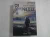 CEI DOISPREZECE - JUSTIN CRONIN