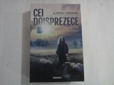 CEI DOISPREZECE - JUSTIN CRONIN