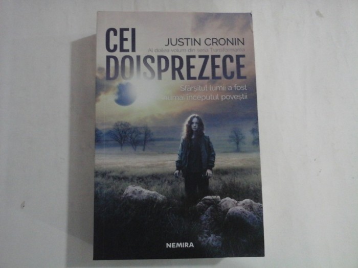 CEI DOISPREZECE - JUSTIN CRONIN