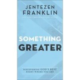 Something Greater