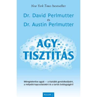 Agytiszt&amp;iacute;t&amp;aacute;s - Dr. Austin Perlmutter foto