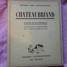 Chateaubriand : avec 60 planches hors texte / par H. Le Savoureux