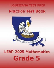 Louisiana Test Prep Practice Test Book Leap 2025 Mathematics Grade 5: Practice and Preparation for the Leap 2025 Tests foto