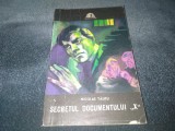 NICOLAE TAUTU - SECRETUL DOCUMENTULUI X COLECTIA SFINX
