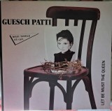 Disc Vinil - Let Be Must The Queen - Guesch Patti Maxi - EMI Electrola - 060 15 9832 6