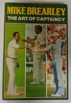 THE ART OF CAPTAINCY by MIKE BREARLEY , 1985 foto