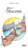 Toscana - Paperback brosat - Vladimir Holan - Meteor Press