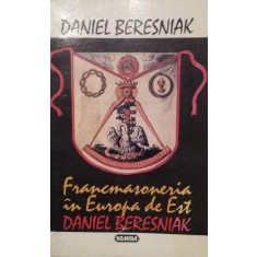FRANCMASONERIA IN EUROPA DE EST