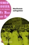 Cumpara ieftin Manifestele sufragetelor/***