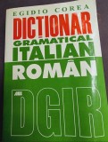 Egidio Corea - Dictionar Gramatical Italian Roman
