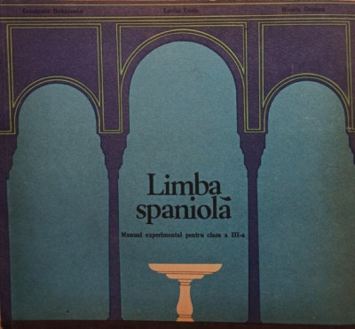 Limba spaniola - Manual experimental pentru clasa a IIIa foto
