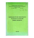 colectiv - Tehnologii pentru principalele plante de cultura din