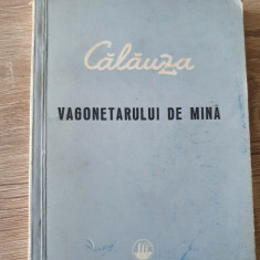 Călăuza vagonetarului de mină - A. Munteanu Grama