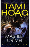 Mastile crimei - Tami Hoag