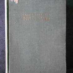 CEZAR PETRESCU - INTUNECARE (1953, editie cartonata)