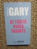 Romain Gary-Ai toata viata inainte
