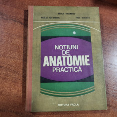 Notiuni de anatomie practica de N.Diaconescu,N.Rottenberg,V.Niculescu