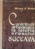 Contributii Arheologice La Istoria Orasului Suceava - Mircea D. Matei