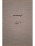 Alexandru Bogza - Realismul critic (Editia: 1982)