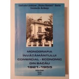 Constantin Bulibașa - Monografia &icirc;nvățăm&acirc;ntului comercial-economic din Bacău 1921-1955