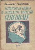 Tulburari de limbaj in accidente vasculare cerebrale - Stefania Kory Calomfirescu