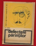 Andre Berge &quot;Defectele parintilor&quot; E.D.P., 1967
