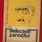 Andre Berge &quot;Defectele parintilor&quot; E.D.P., 1967
