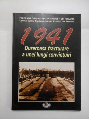 1941 Dureroasa fracturare a unei lungi convietuiri foto