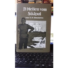 21 Meilen vom Sudpol - E.H.Shackleton (La 21 Mile de Polul Sud)