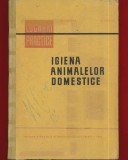 Stefan Gurghis, D. Popescu &quot;Igiena animalelor domestice. Lucrari practice&quot; 1966