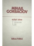 Mihail Gorbaciov - Scrieri alese (Editia: 1987)