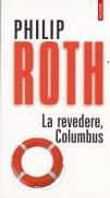 La revedere, Columbus foto