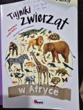 Tajniki zwierzat. W Africe. Zabaqy z kalka - Miroclawa Kwiecinska (Secretele animalelor. In Africa. Distractie cu hartia de calc - carte in limba polo