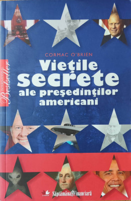 Viețile secrete ale președintilor americani foto