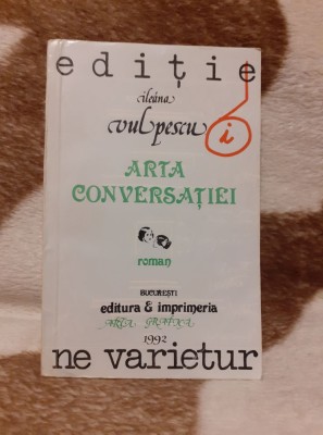 ARTA CONVERSATIEI-ILEANA VULPESCU foto