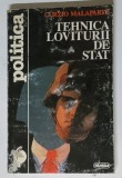 TEHNICA LOVITURII DE STAT de CURZIO MALAPARTE , 1996